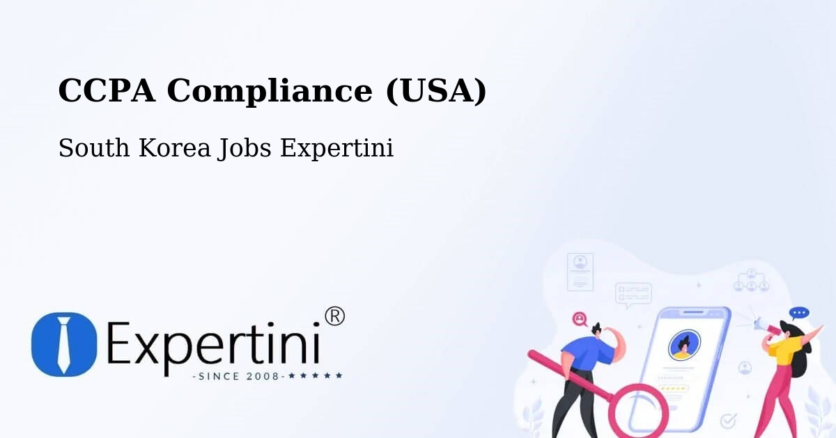 CCPA Privacy Rights & Compliance Notice – Daegu - South Korea Jobs Expertini