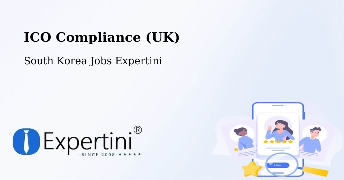UK Data Protection & ICO Compliance – Daegu - South Korea Jobs Expertini