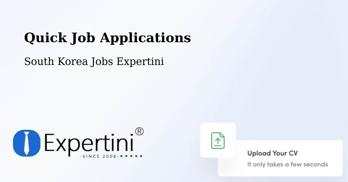 Quick Apply Feature – Daegu - South Korea Jobs Expertini